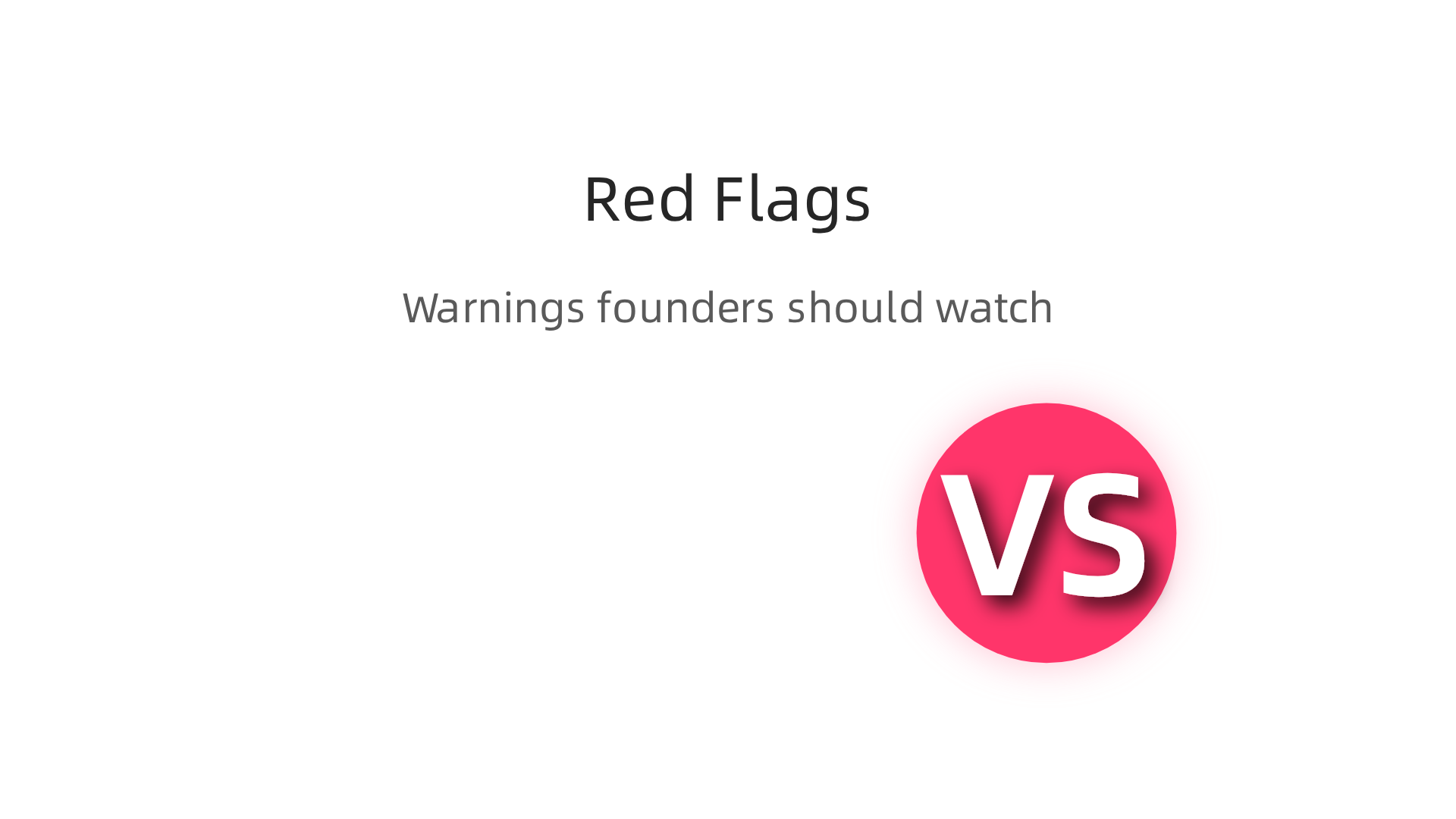 An infographic detailing red flags founders should watch out for when evaluating potential capital partners.